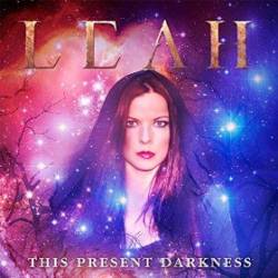 Leah : This Present Darkness